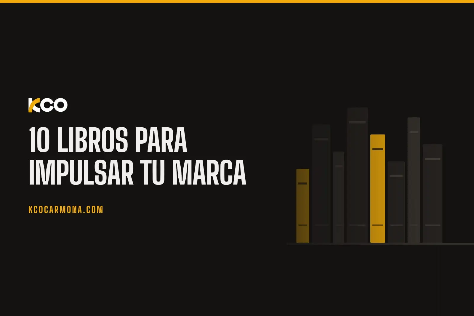 Los 10 libros que todo marketer debería leer para impulsar su marca