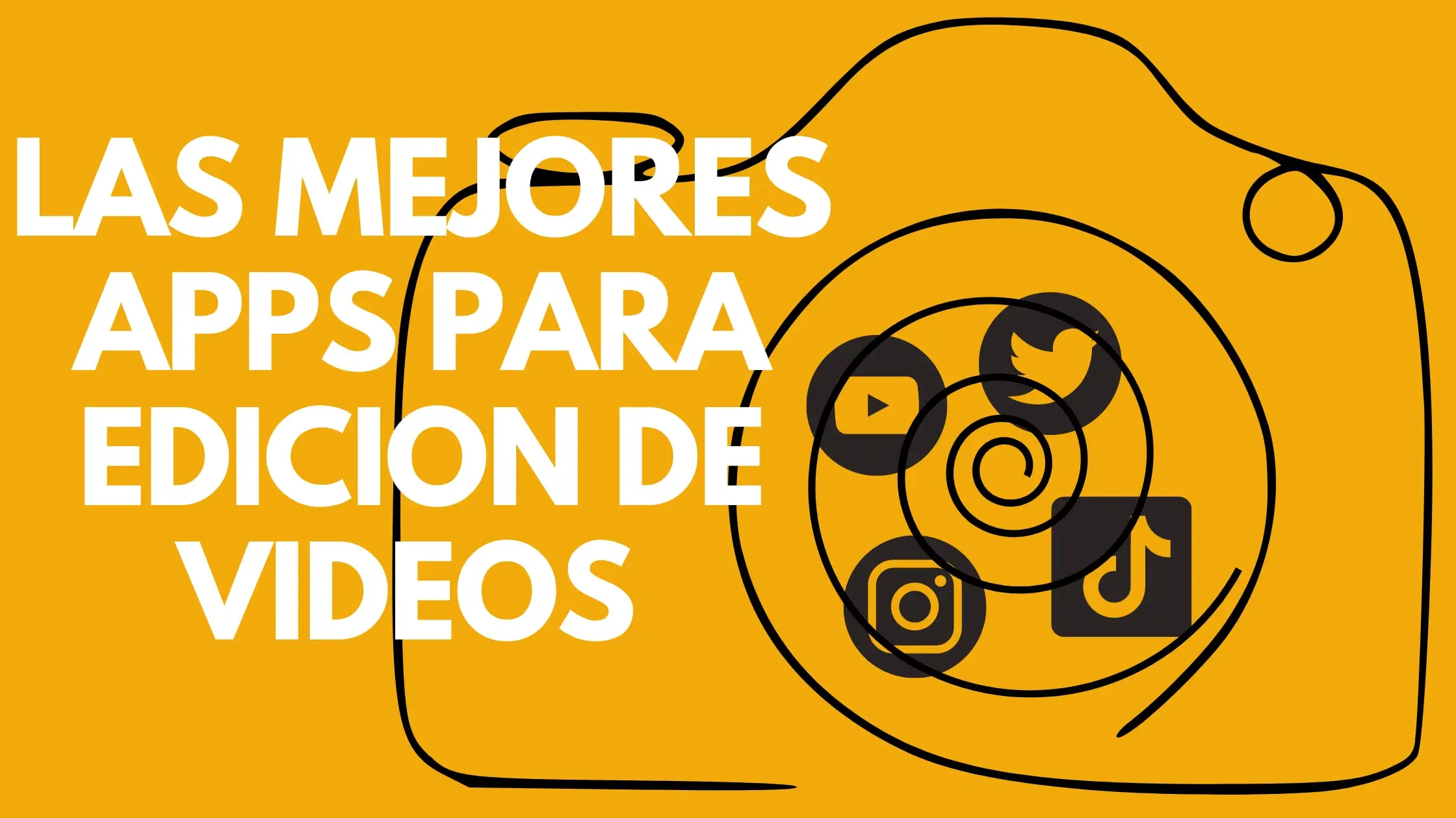 Las mejores Apps de edición de vídeo