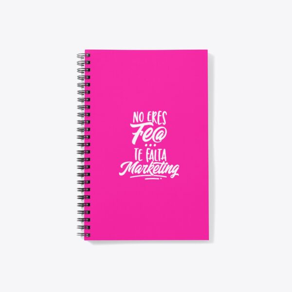 Libreta - No eres fe@, te falta marketing
