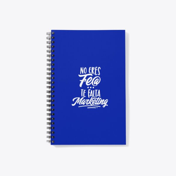 Libreta - No eres fe@, te falta marketing